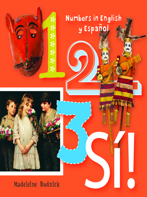 Title details for 1, 2, 3, SÍ! by Madeleine Budnick - Available